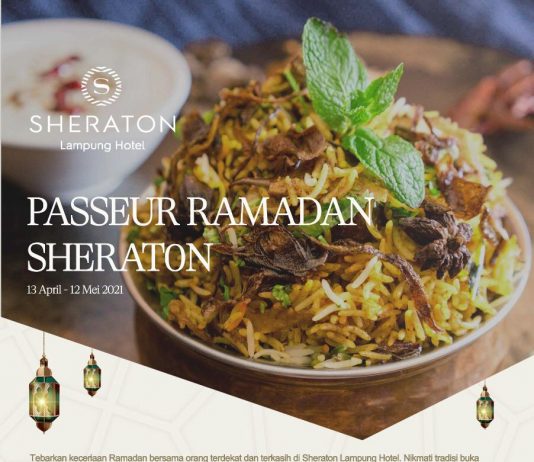 Nasi Kebuli dan Mongolian BBQ Ramaikan Passeur Ramadhan Hotel Sheraton Lampung