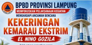 BPBD Lampung Siaga Hadapi Ancaman El Nino Ekstrem, Siapkan Bantuan Air Bersih dan Perkuat Desa Tangguh Bencana